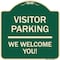 Signmission Reserved Parking Visitor Parking We Welcome You! Heavy-Gauge Aluminum Sign, 18" x 18", G-1818-23016 A-DES-G-1818-23016 - alternate 1